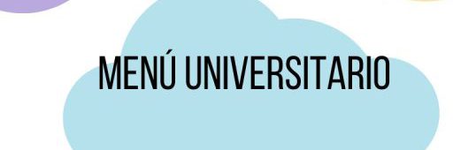 Menú Universitario Comedor Uncuyo